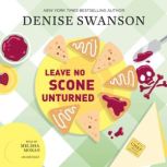 Leave No Scone Unturned, Denise Swanson