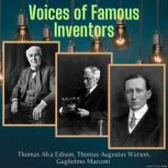 Voices of Famous Inventors, Thomas Edison