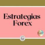 Estrategias Forex, LIBROTEKA