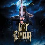Lost Camelot, M.L. Bullock