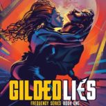 Gilded Lies, Lin Lustig