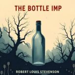 The Bottle Imp, Robert Louis Stevenson