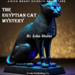 The Egyptian Cat Mystery, John Blaine