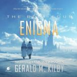 ENIGMA, Gerald M. Kilby