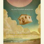 My One Hundred Adventures, Polly Horvath