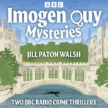 Imogen Quy Detective Mysteries, Jill Paton Walsh