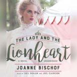 The Lady and the Lionheart, Joanne Bischof