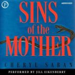 Sins of the Mother, Cheryl Saban