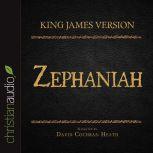 The Holy Bible in Audio - King James Version: Zephaniah, David Cochran Heath