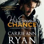 His Second Chance, Carrie Ann Ryan