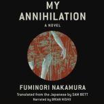 My Annihilation, Fuminori Nakamura