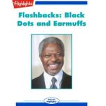 Black Dots and Earmuffs, Kofi Annan