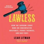 Lawless, Leah Litman
