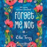 Forget Me Not, Ellie Terry