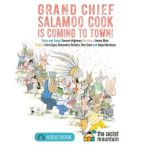 Grand Chief Salamoo Cook is Coming to..., Tomson Highway