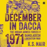 December in Dacca, Ks Nair
