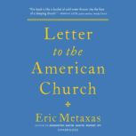 Letter to the American Church, Eric Metaxas