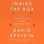 Inside the Box, David Epstein