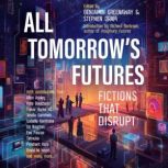 All Tomorrows Futures, Benjamin Greenaway
