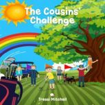 The Cousins Challenge, Tressi Mitchell