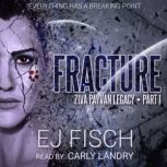 Fracture, EJ Fisch