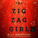 The Zig Zag Girl, Elly Griffiths