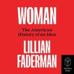 Woman, Lillian Faderman