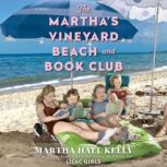 The Marthas Vineyard Beach and Book ..., Martha Hall Kelly