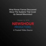 What Ronan Farrow Discovered About Th..., PBS NewsHour