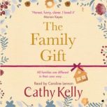 The Family Gift, Cathy Kelly