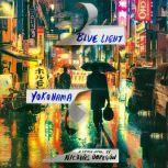 Blue Light Yokohama, Nicolas Obregon