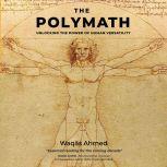 The Polymath, Waqas Ahmed