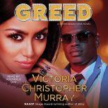Greed A Seven Deadly Sins Novel, Victoria Christopher Murray