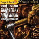 American Rebellion Dramatized Adapta..., Ryder Stacy