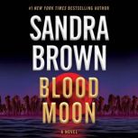 Blood Moon, Sandra Brown