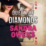 Queen of Diamonds, Sandra Owens