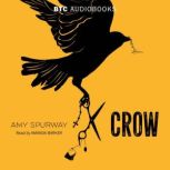 Crow, Amy Spurway