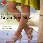 Never Say Never, Donna McDonald