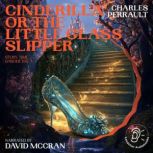 Cinderilla or The Little Glass Slippe..., Charles Perrault