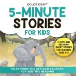 5Minute Stories For Kids Tales From..., Color Craft