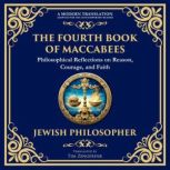 The Fourth Book of Maccabees, Anonymous