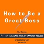 Summary How to Be a Great Boss, Brooks Bryant