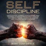 SelfDiscipline, Mark Confidence