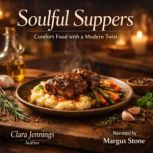 Soulful Suppers, Clara Jennings