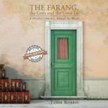 The Farang, the Gora and the Gwai Lo, Tamir Kobrin