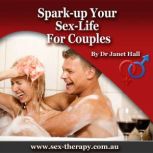 SparkUp Your Sex Life for Couples, Dr. Janet Hall