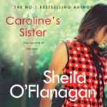 Carolines Sister, Sheila OFlanagan