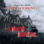 A Winter Haunting, Dan Simmons
