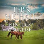 Kentucky Sunrise, Fern  Michaels