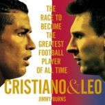 Cristiano and Leo, Jimmy Burns